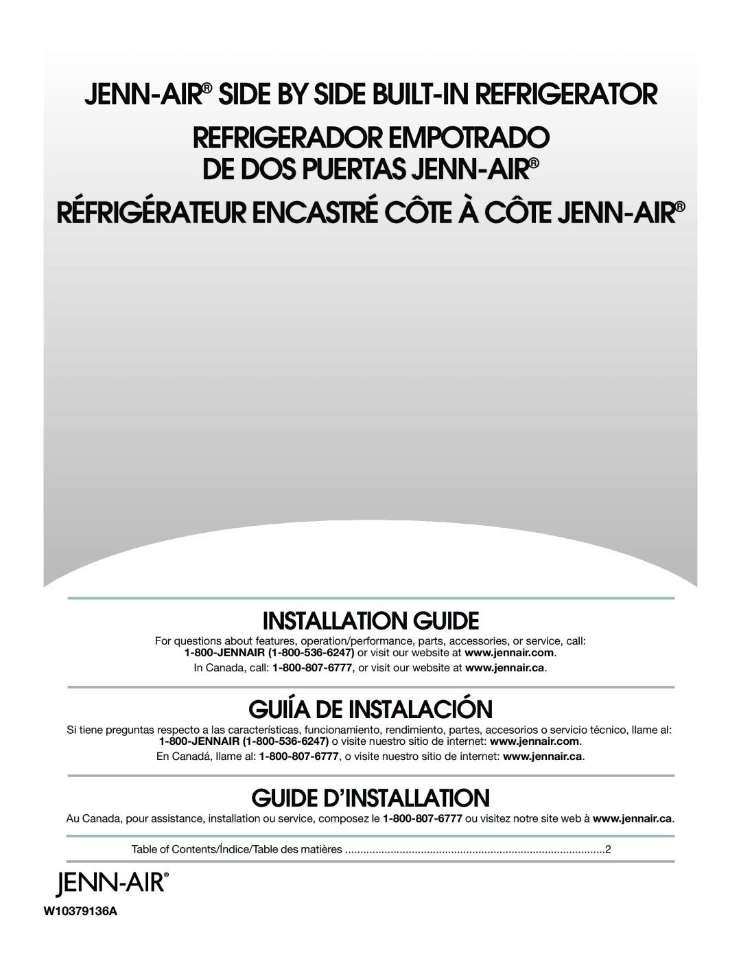 Jenn-Air W10379136A manual Installation Guide, Guiía DE Instalación, Guide D’INSTALLATION 