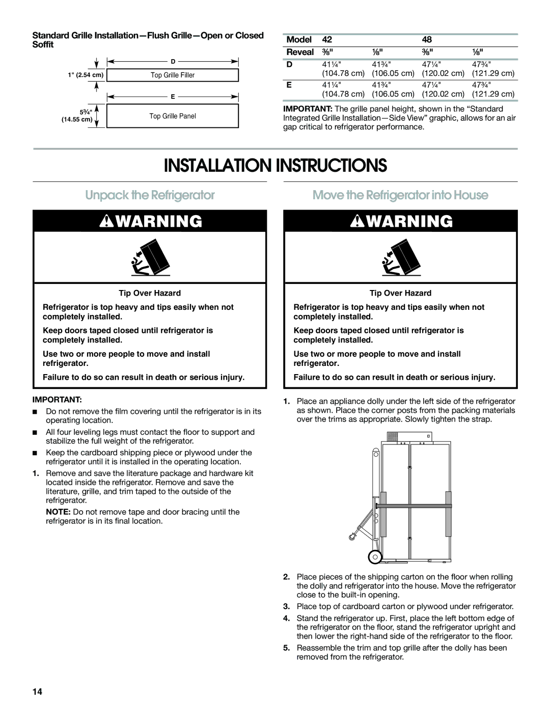 Jenn-Air W10379136B manual Installation Instructions, Unpack the Refrigerator, Move the Refrigerator into House 