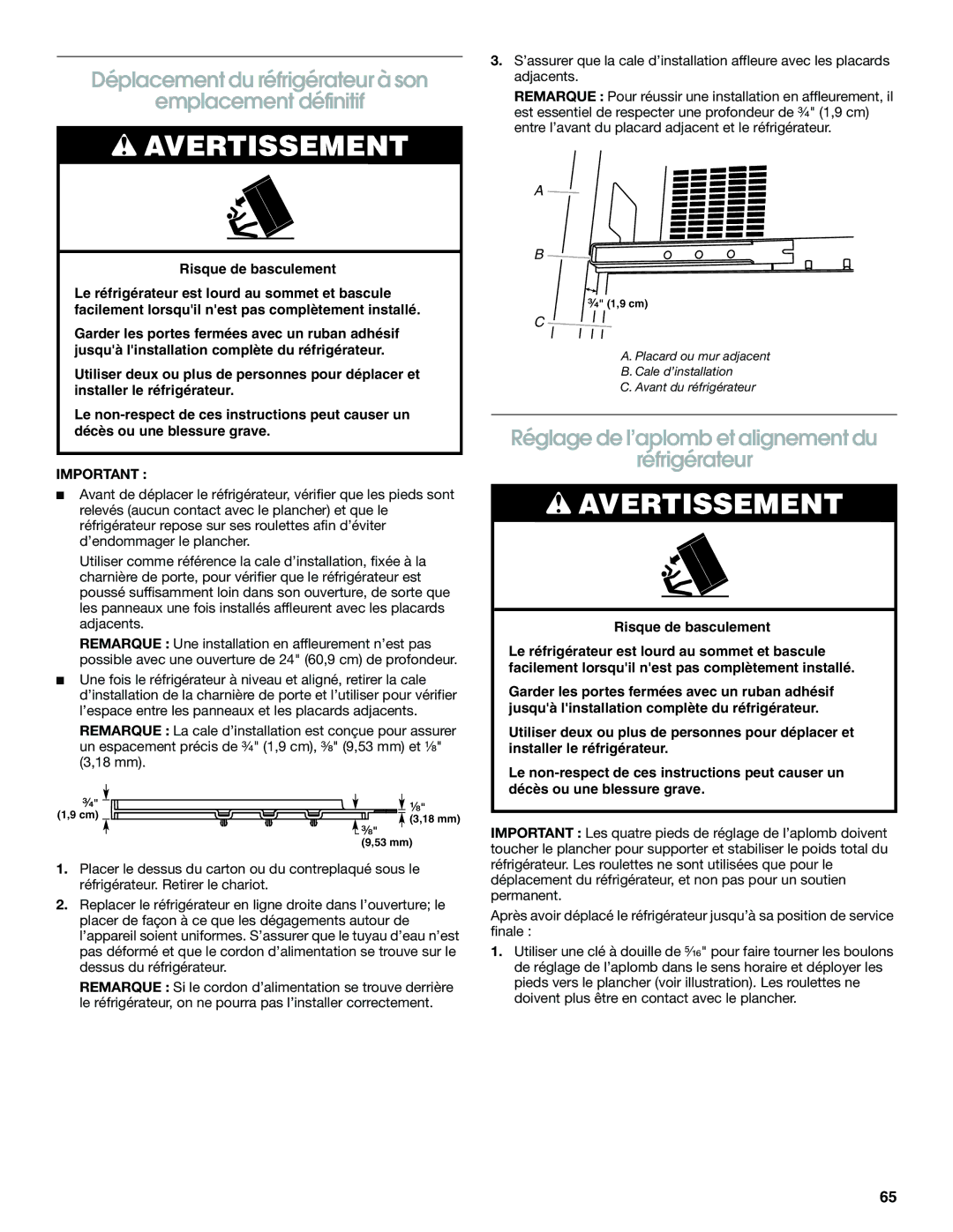 Jenn-Air W10379136B manual Déplacement du réfrigérateur à son Emplacement définitif 