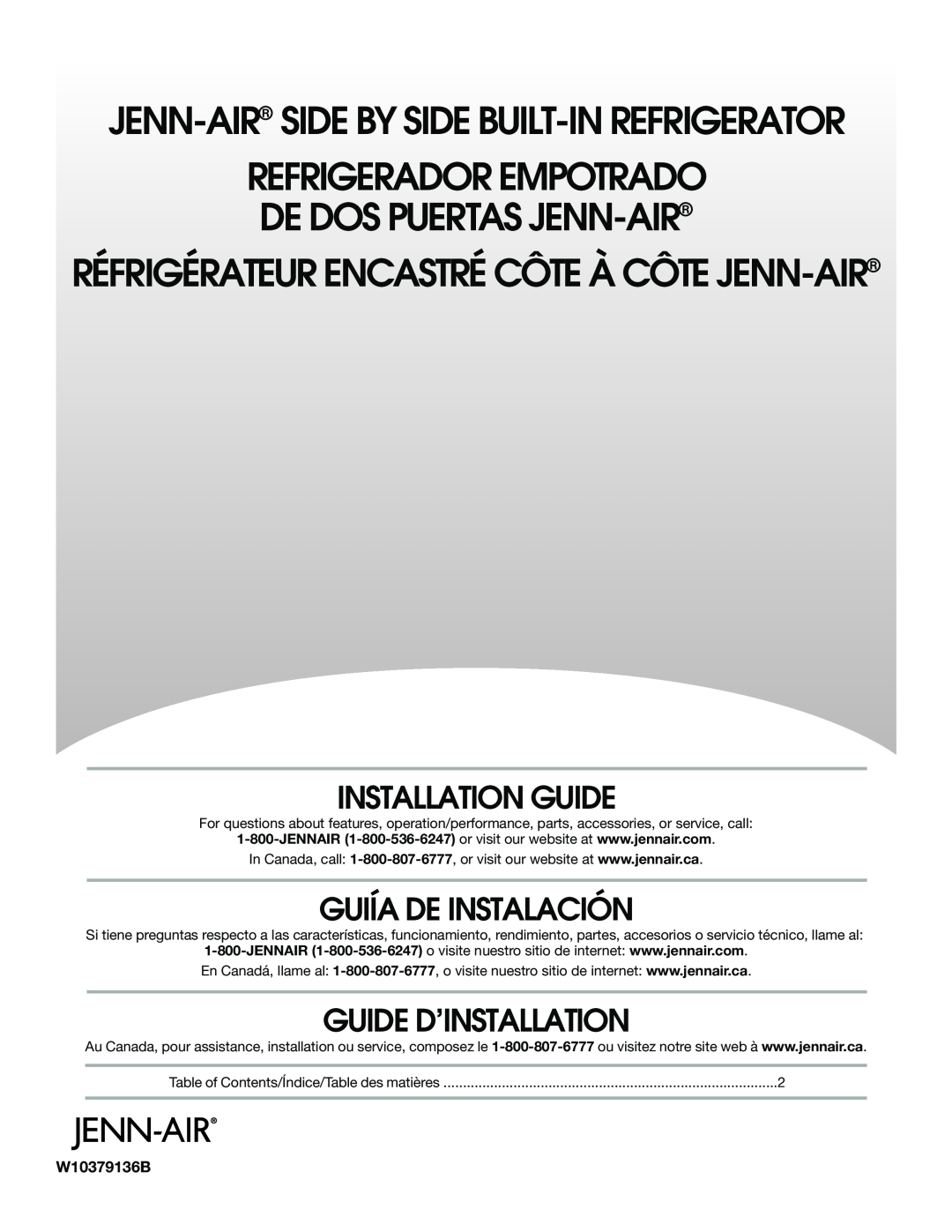 Jenn-Air W10379136B manual Installation Guide, Guiía De Instalación, Guide D’Installation 