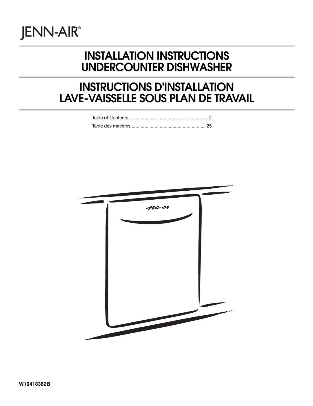 Jenn-Air W10418362B installation instructions Installation Instructions Undercounter Dishwasher 