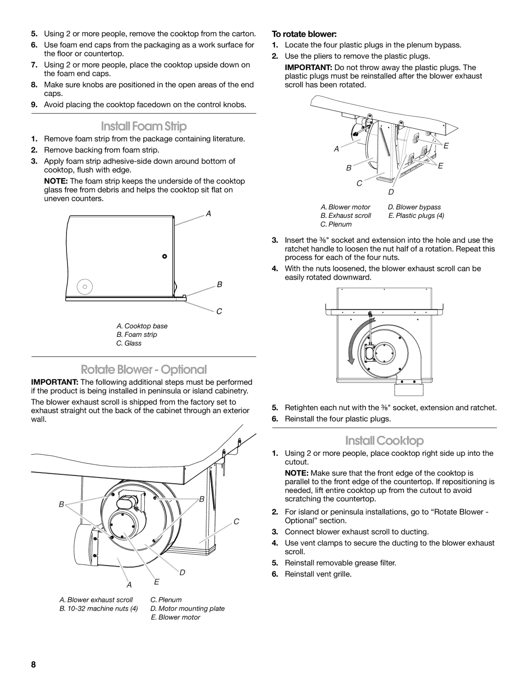 Jenn-Air W10436037B installation instructions Install Foam Strip, Rotate Blower Optional, Install Cooktop, To rotate blower 