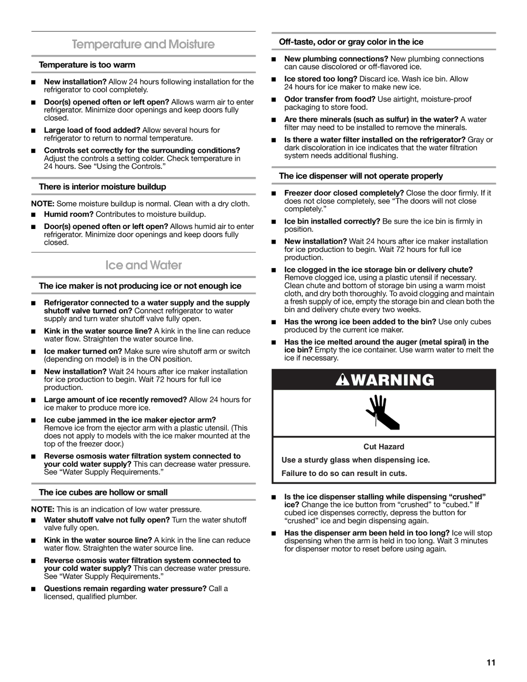 Jenn-Air W10487492A warranty Temperature and Moisture, Ice and Water 