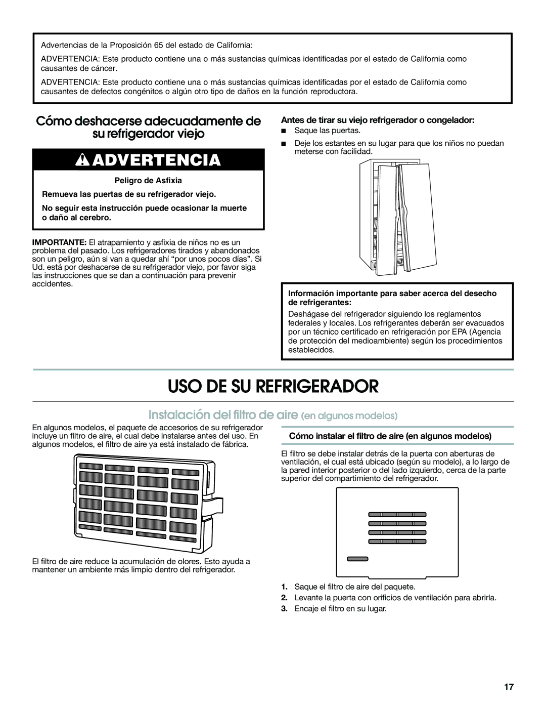 Jenn-Air W10487492A warranty USO DE SU Refrigerador, Instalación del filtro de aire en algunos modelos 