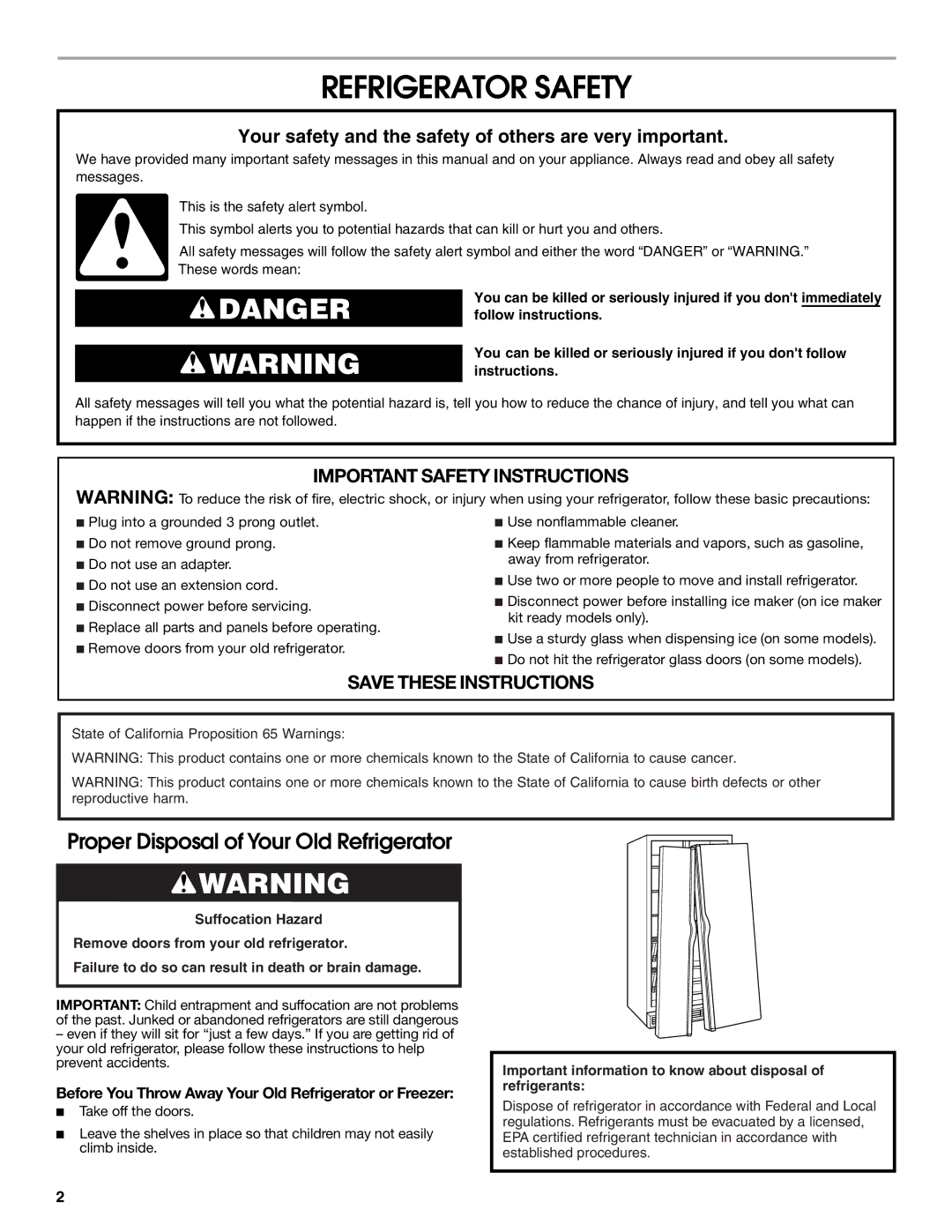 Jenn-Air W10487492A warranty Refrigerator Safety, Before You Throw Away Your Old Refrigerator or Freezer 