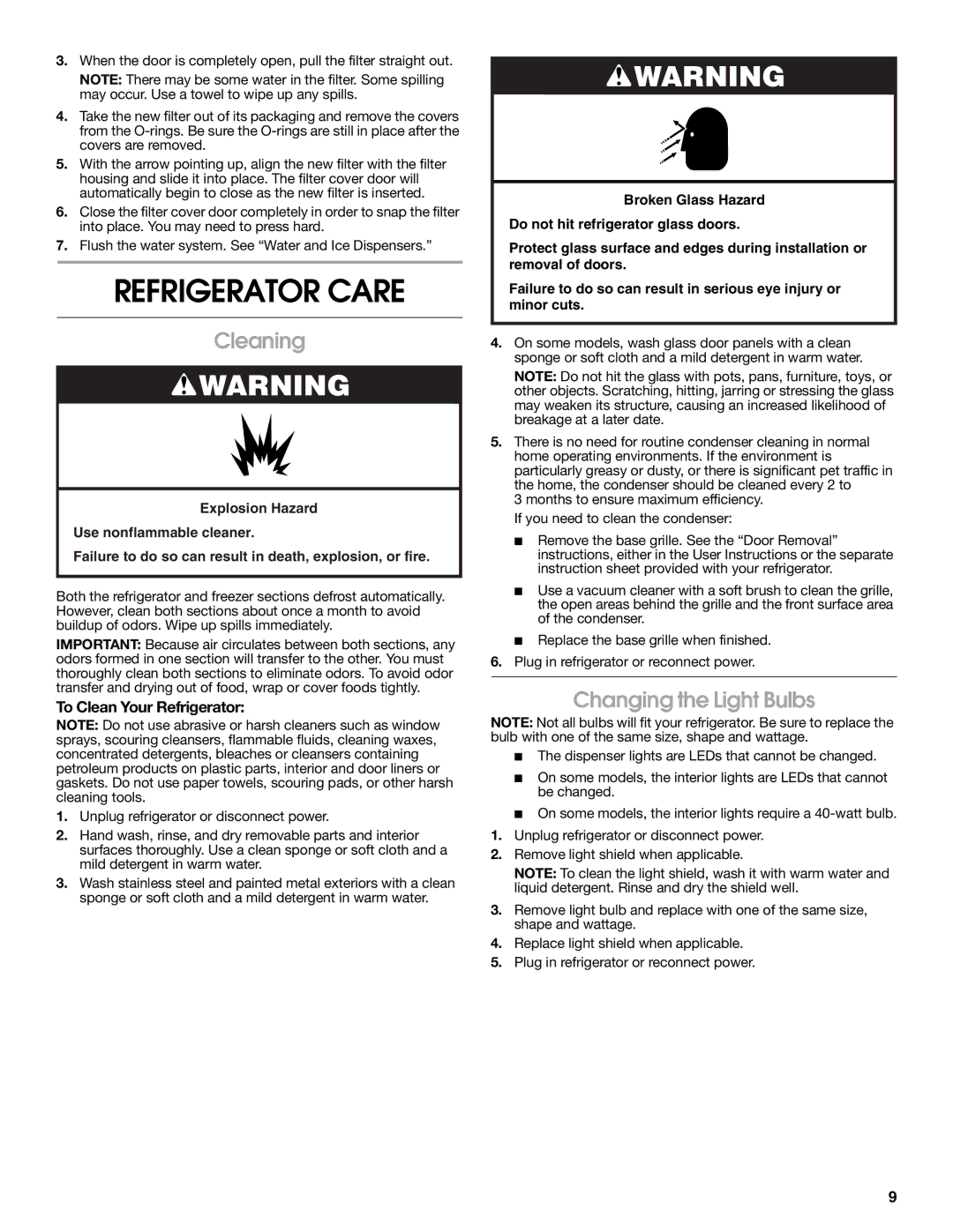 Jenn-Air W10487492A warranty Refrigerator Care, Cleaning, Changing the Light Bulbs, To Clean Your Refrigerator 