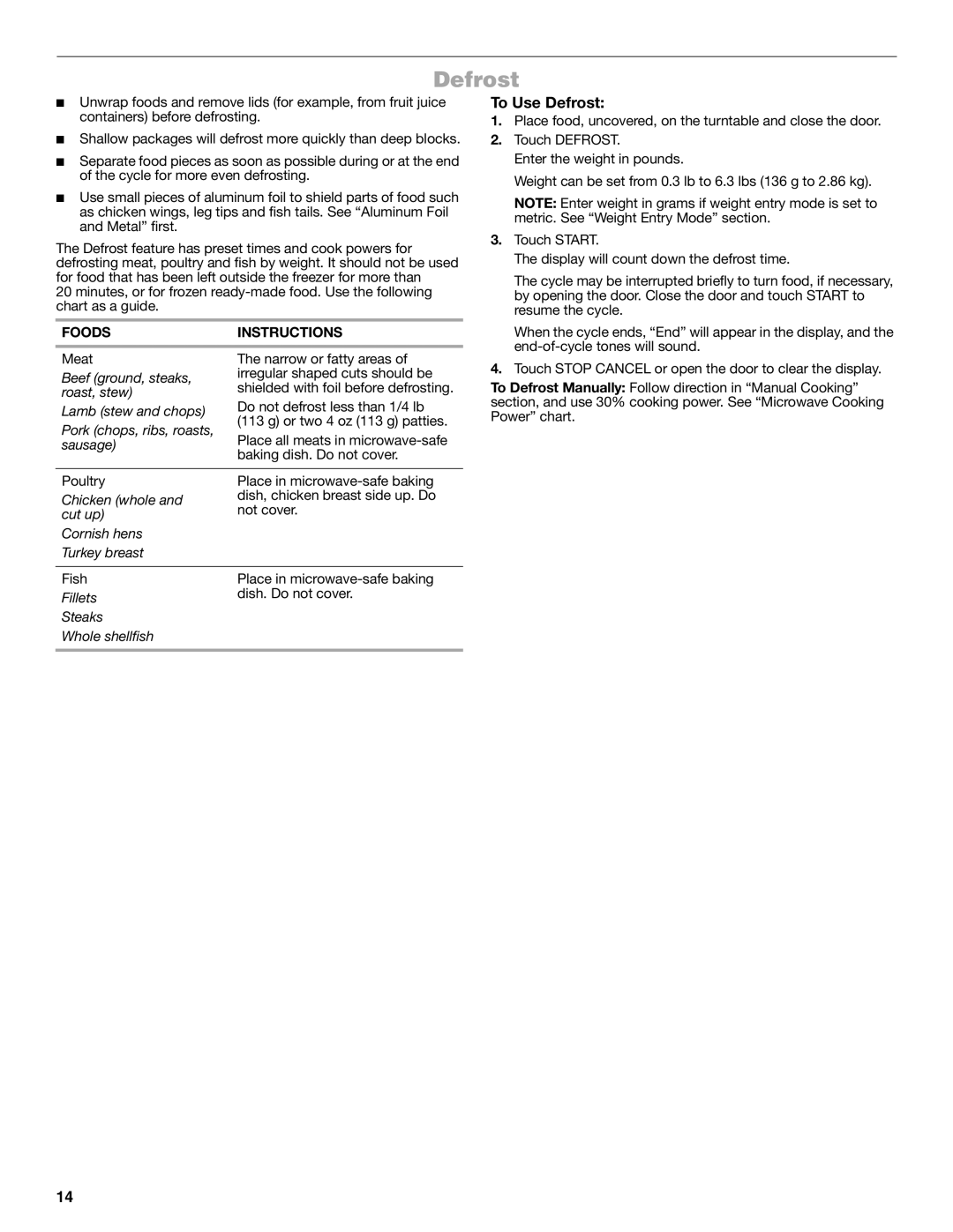 Jenn-Air W10491278A manual To Use Defrost, Foods Instructions 