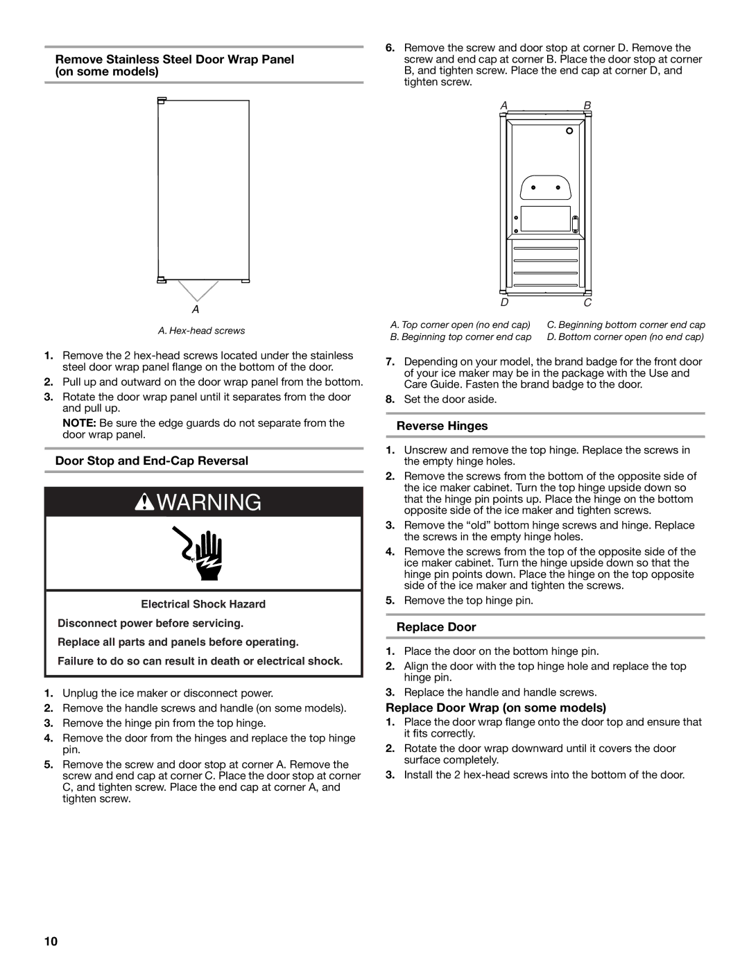 Jenn-Air W10519943B Remove Stainless Steel Door Wrap Panel on some models, Door Stop and End-Cap Reversal, Reverse Hinges 