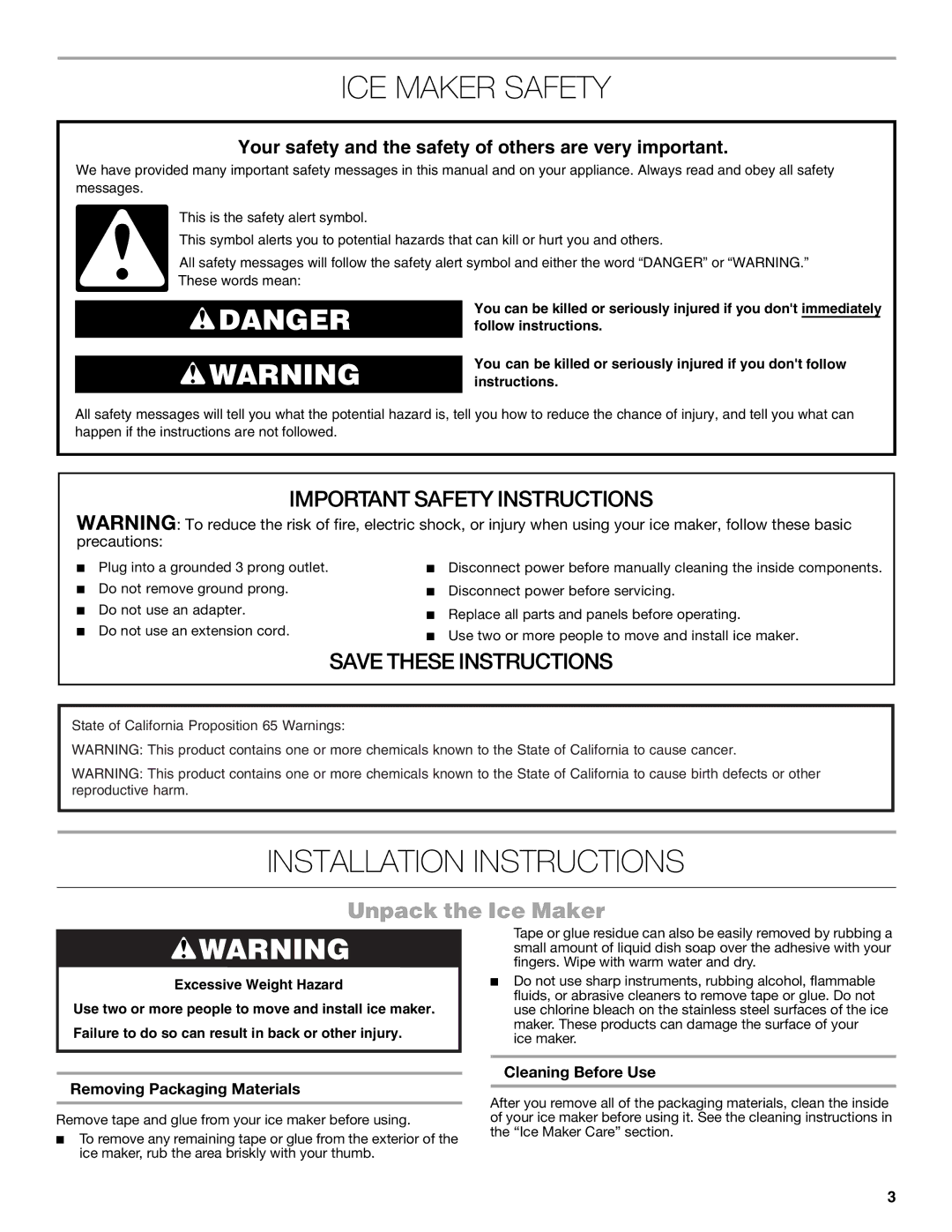 Jenn-Air W10519943B manual ICE Maker Safety, Installation Instructions, Unpack the Ice Maker, Removing Packaging Materials 