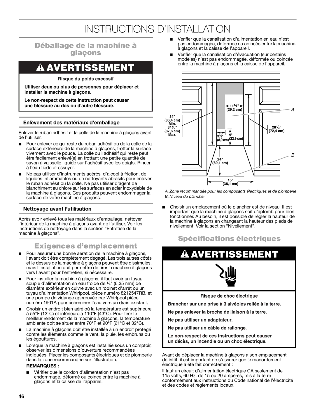 Jenn-Air W10519943B manual Instructions D’INSTALLATION, Déballage de la machine à Glaçons, Exigences d’emplacement 