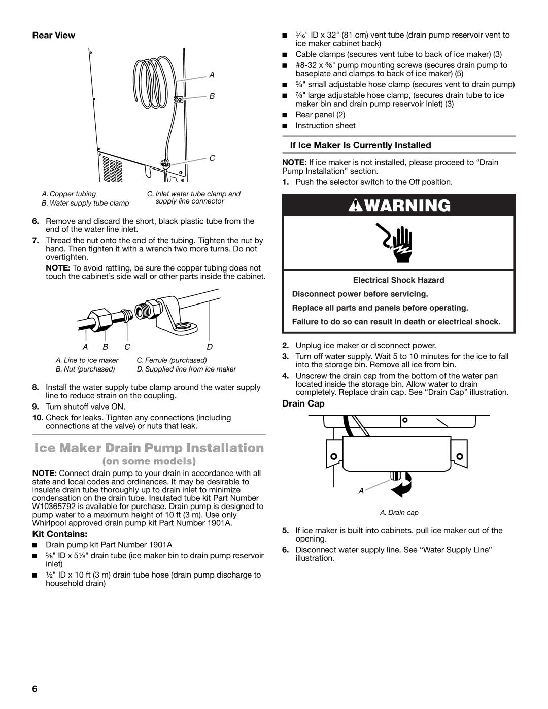 Jenn-Air W10519943B manual Ice Maker Drain Pump Installation, Rear View, If Ice Maker Is Currently Installed, Drain Cap 