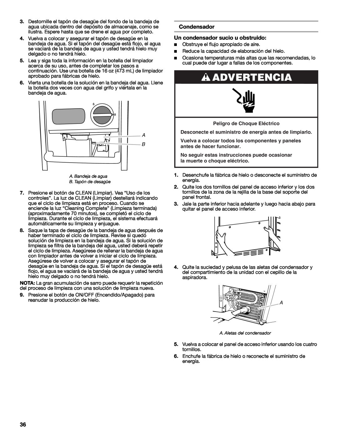 Jenn-Air W10519943B manual Condensador Un condensador sucio u obstruido, Advertencia 