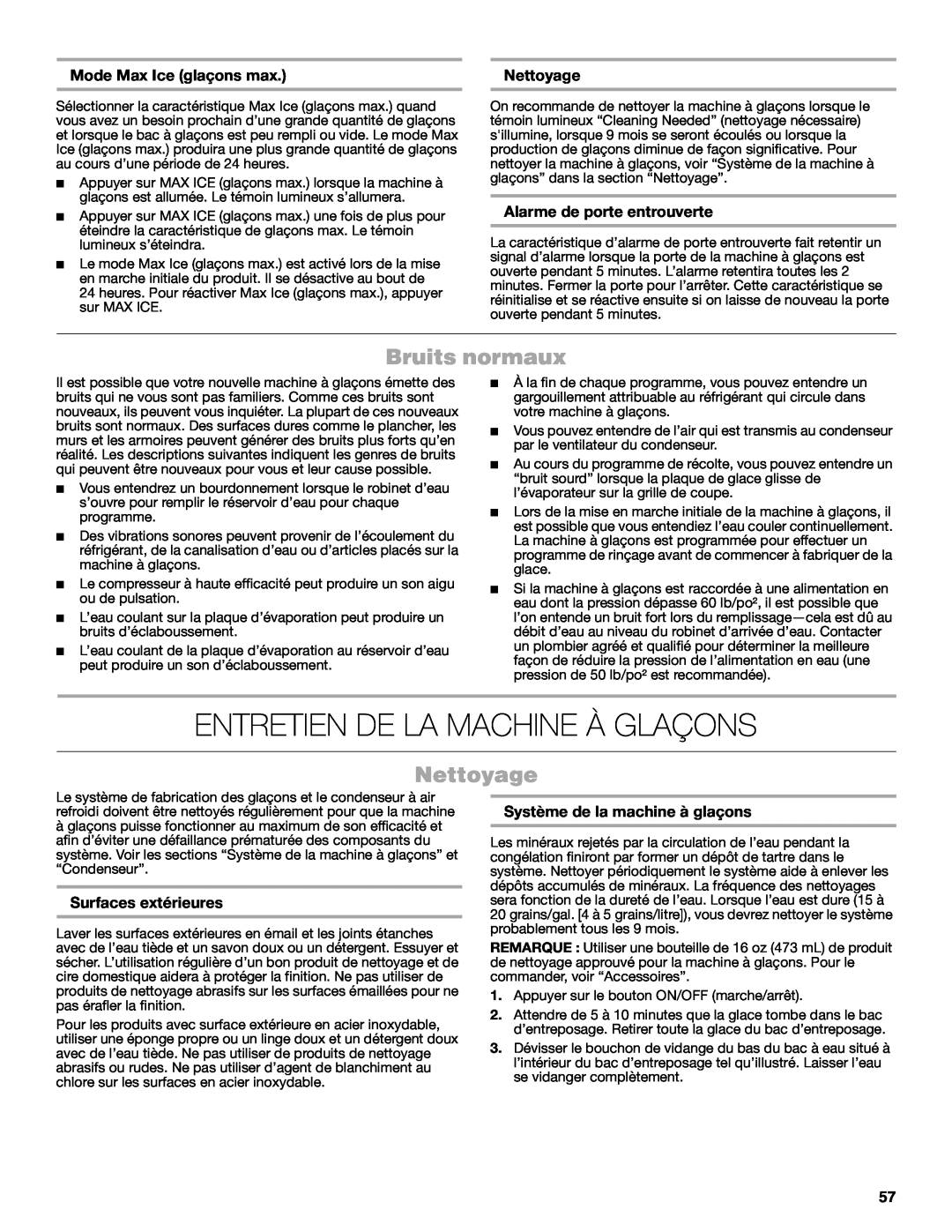 Jenn-Air W10519943B manual Entretien De La Machine À Glaçons, Bruits normaux, Nettoyage, Mode Max Ice glaçons max 