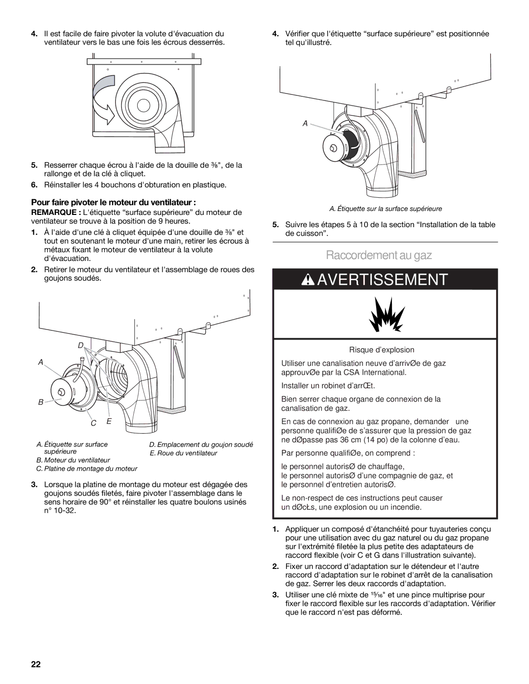 Jenn-Air W10526080A installation instructions Raccordement au gaz, Pour faire pivoter le moteur du ventilateur 