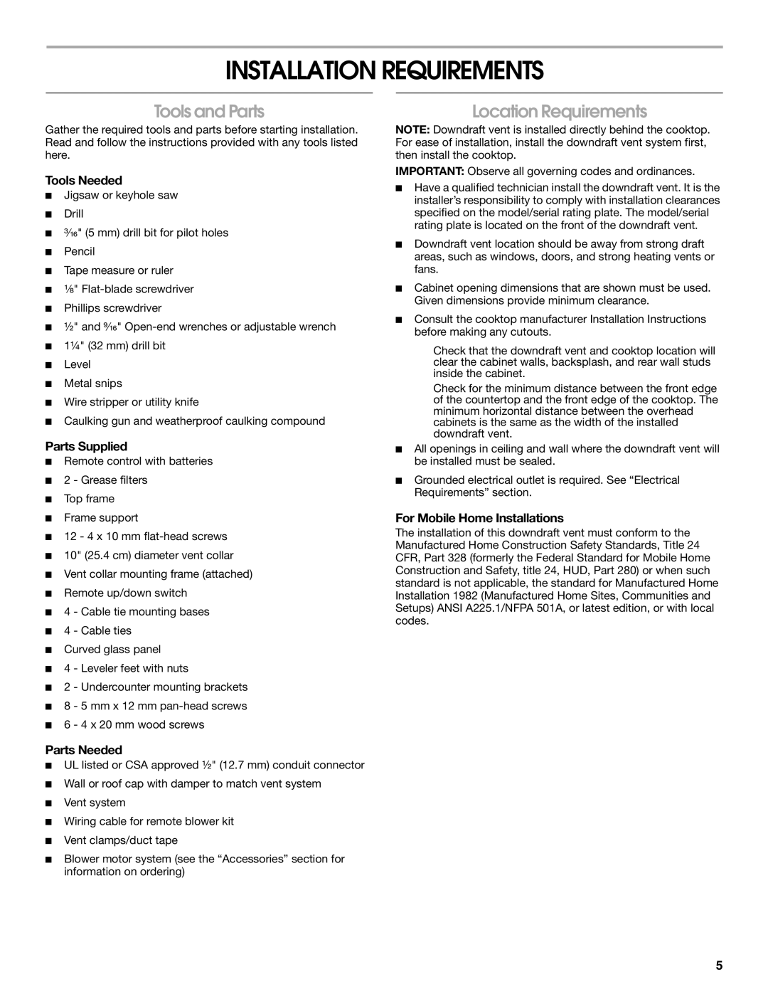 Jenn-Air LIB0057678, W10526413C installation instructions Installation Requirements, Tools and Parts, Location Requirements 