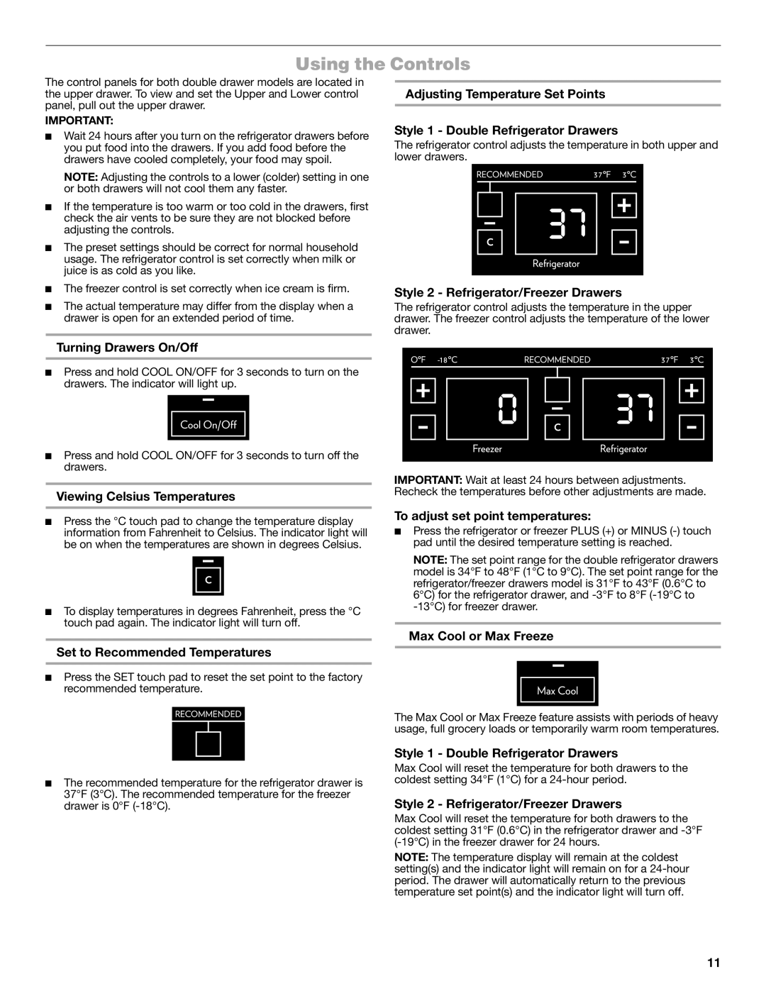 Jenn-Air W10549548A manual Using the Controls 