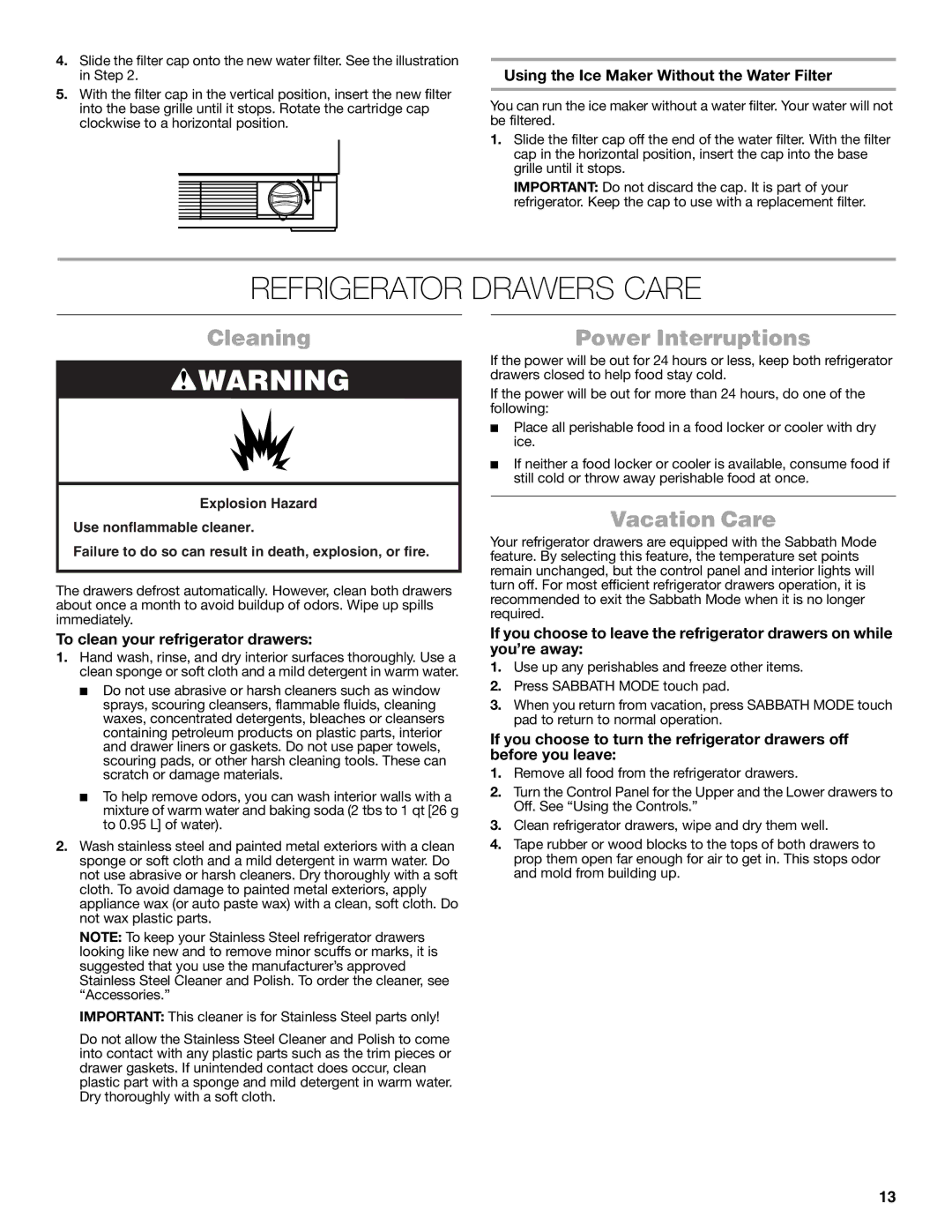 Jenn-Air W10549548A manual Refrigerator Drawers Care, Cleaning Power Interruptions, Vacation Care 