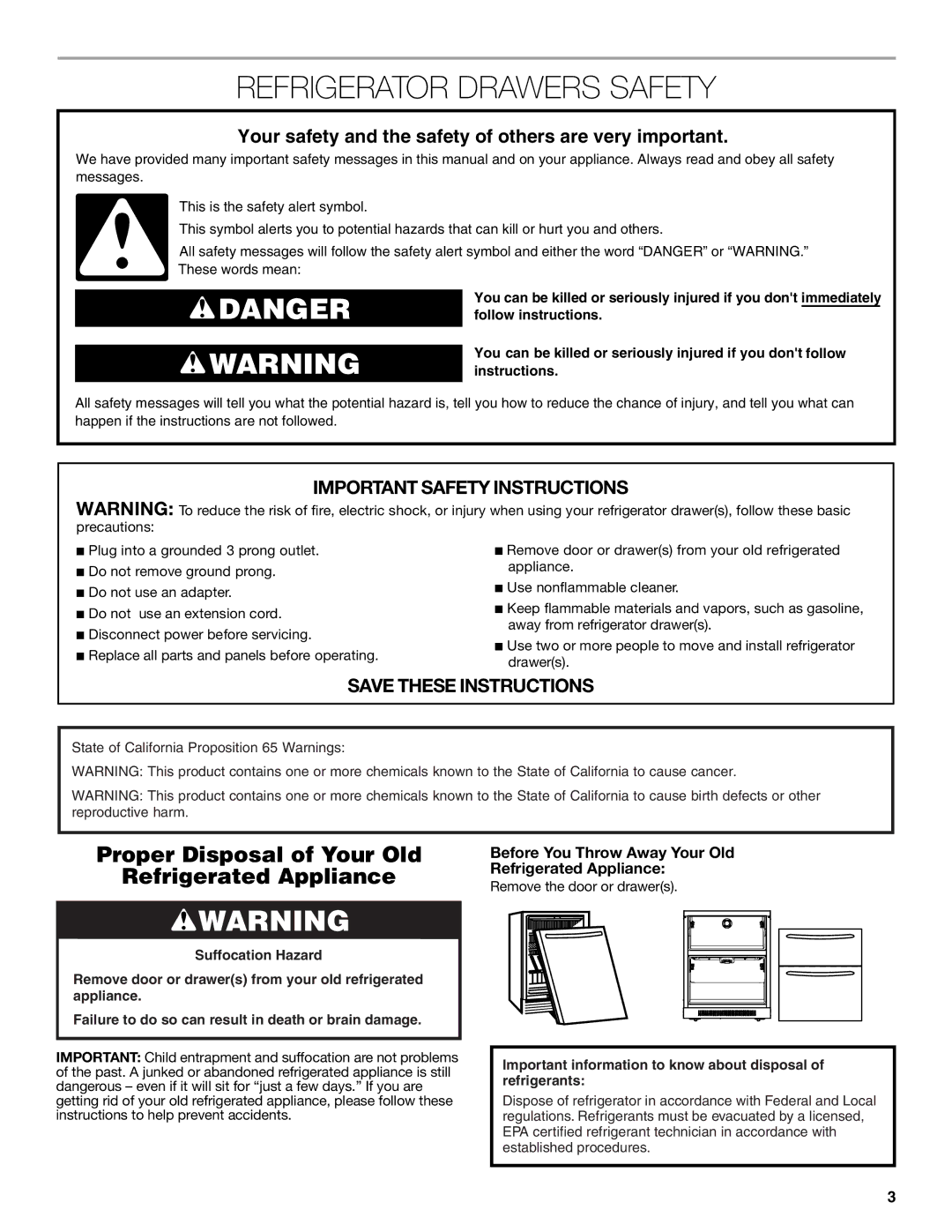 Jenn-Air W10549548A manual Refrigerator Drawers Safety, Before You Throw Away Your Old Refrigerated Appliance 