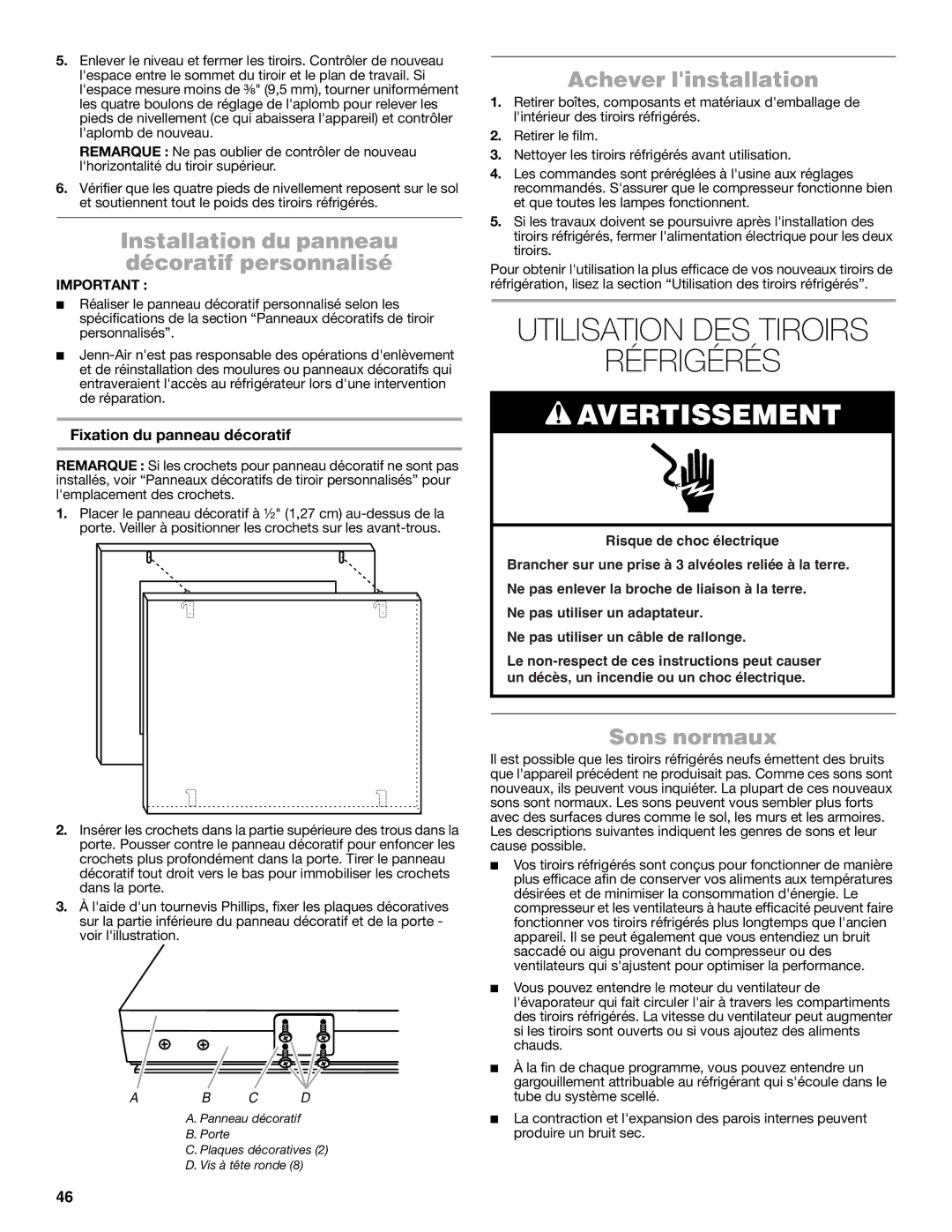 Jenn-Air W10549548A manual Utilisation DES Tiroirs Réfrigérés, Installation du panneau décoratif personnalisé, Sons normaux 