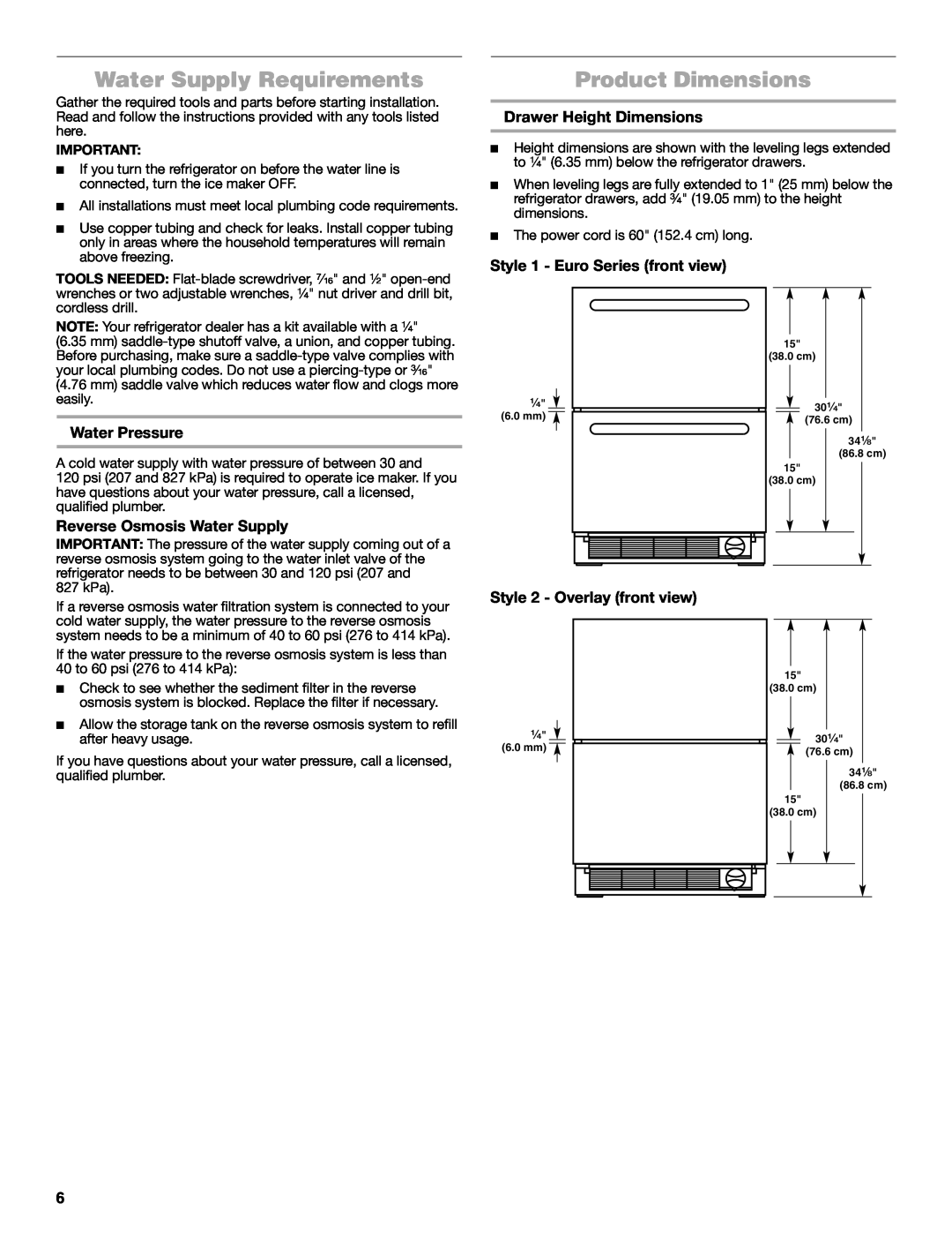 Jenn-Air W10549548A manual Water Supply Requirements, Product Dimensions, Water Pressure, Reverse Osmosis Water Supply 