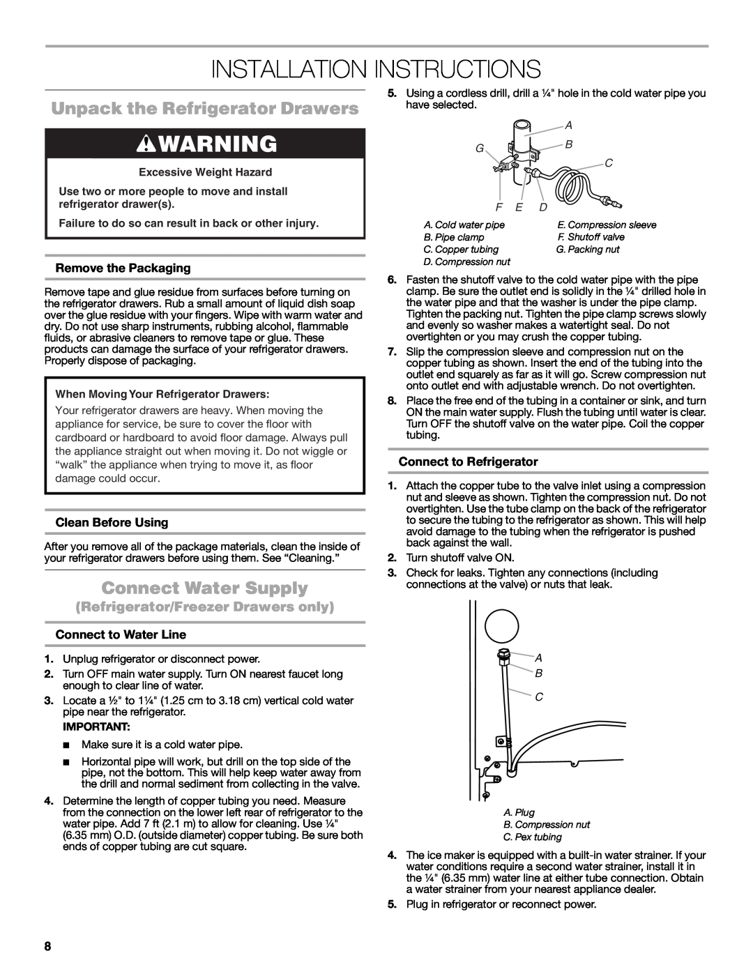 Jenn-Air W10549548A Installation Instructions, Unpack the Refrigerator Drawers, Connect Water Supply, Remove the Packaging 