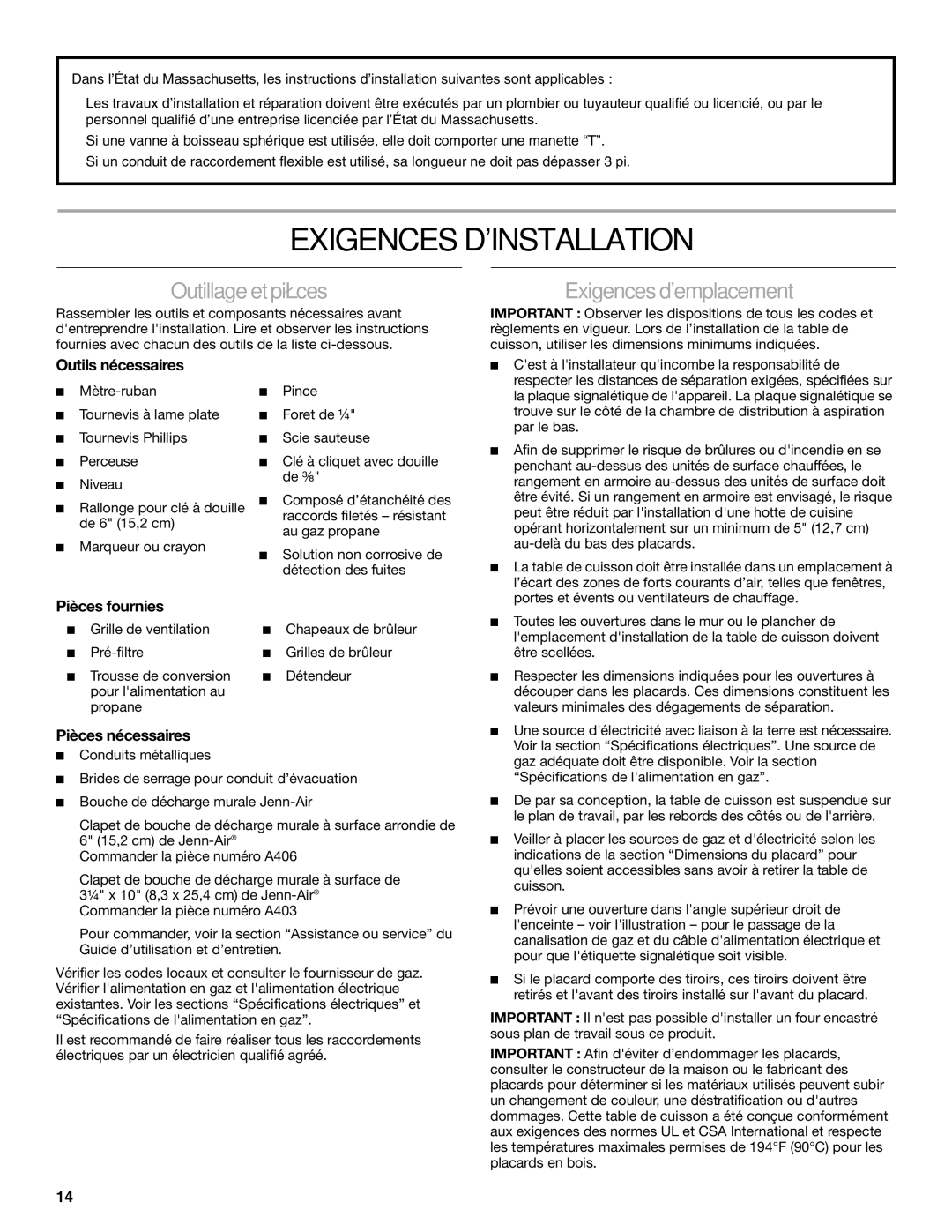 Jenn-Air W10574732A installation instructions Exigences Dinstallation, Outillage et pièces, Exigences demplacement 