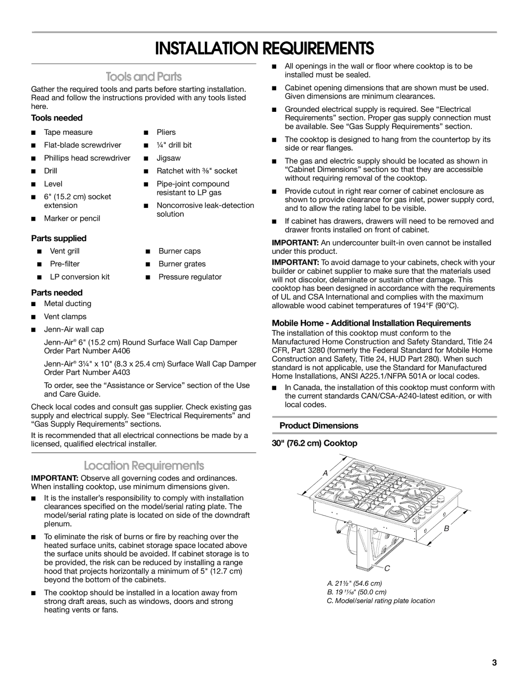 Jenn-Air W10574732A installation instructions Installation Requirements, Tools and Parts, Location Requirements 