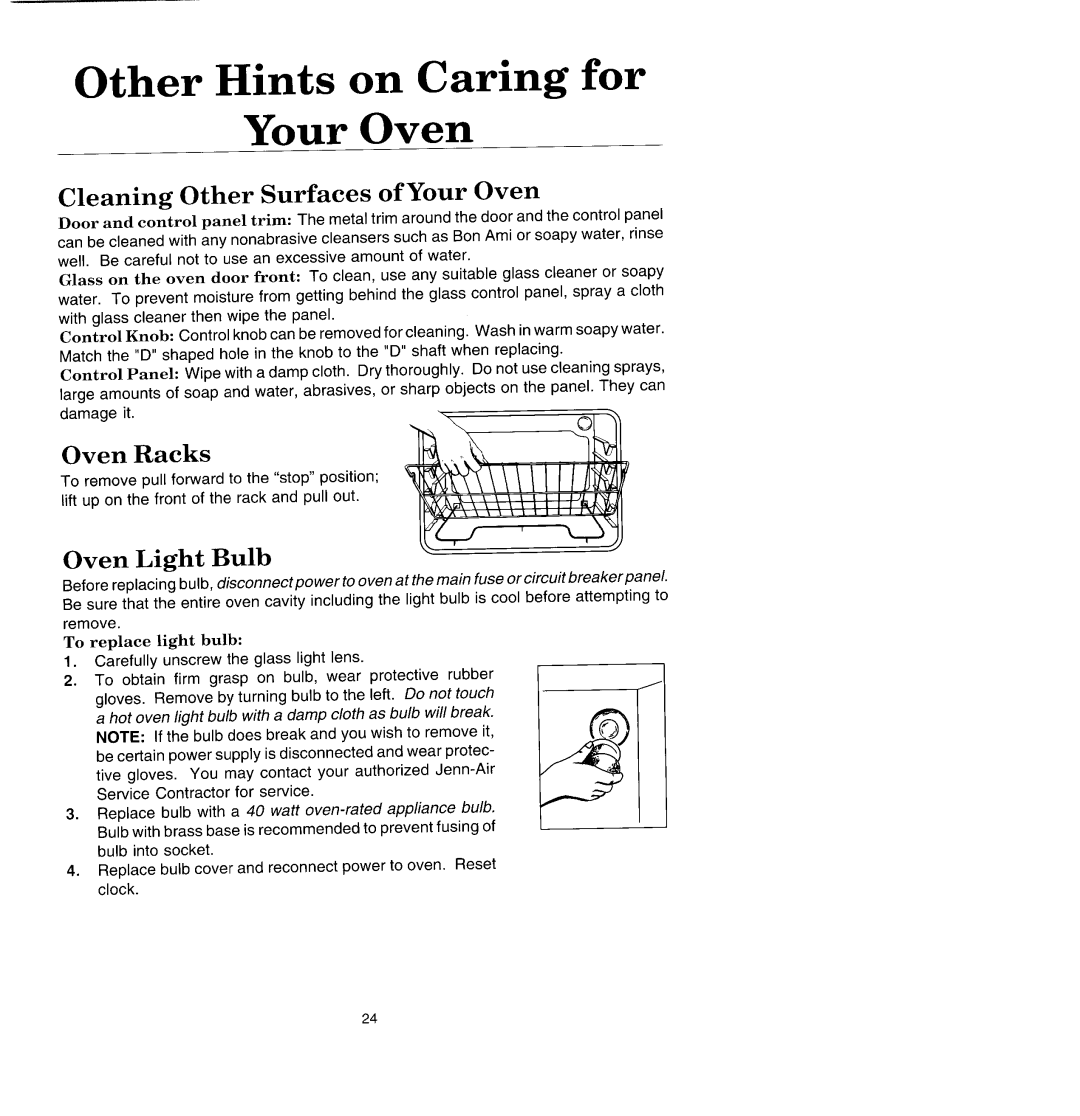 Jenn-Air W131 manual Other Hints on Caring for Your Oven, To replace light bulb 