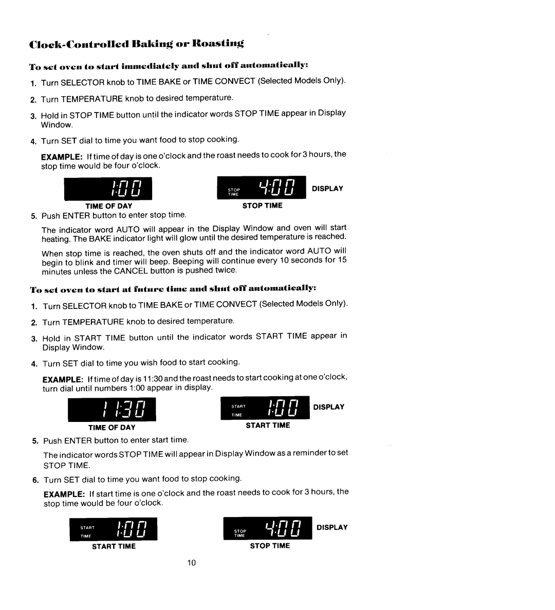 Jenn-Air W136, W206, WM236 Clock-Controlled Baking or Roasting, To sel oven to st ar / imm edialely Shut off auto matically 