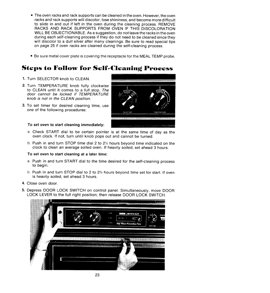 Jenn-Air W122, W225 manual Steps to Follow for Self-CleaningProcess, To set oven to start cleaning immediately 