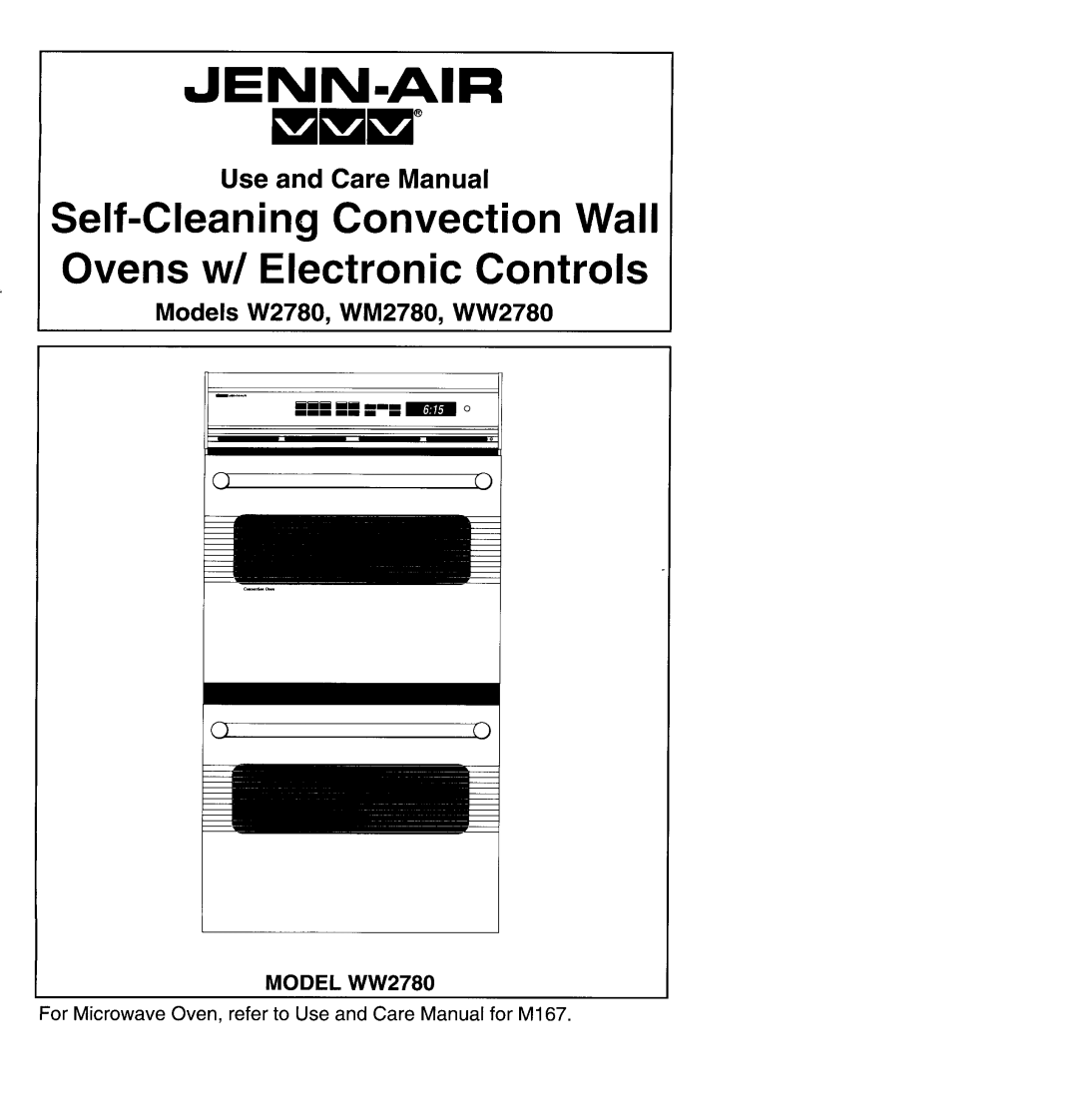 Jenn-Air manual MODEL WW2780, Jenn-Air, Use and Care Manual, Models W2780, WM2780, WW2780, annum N 