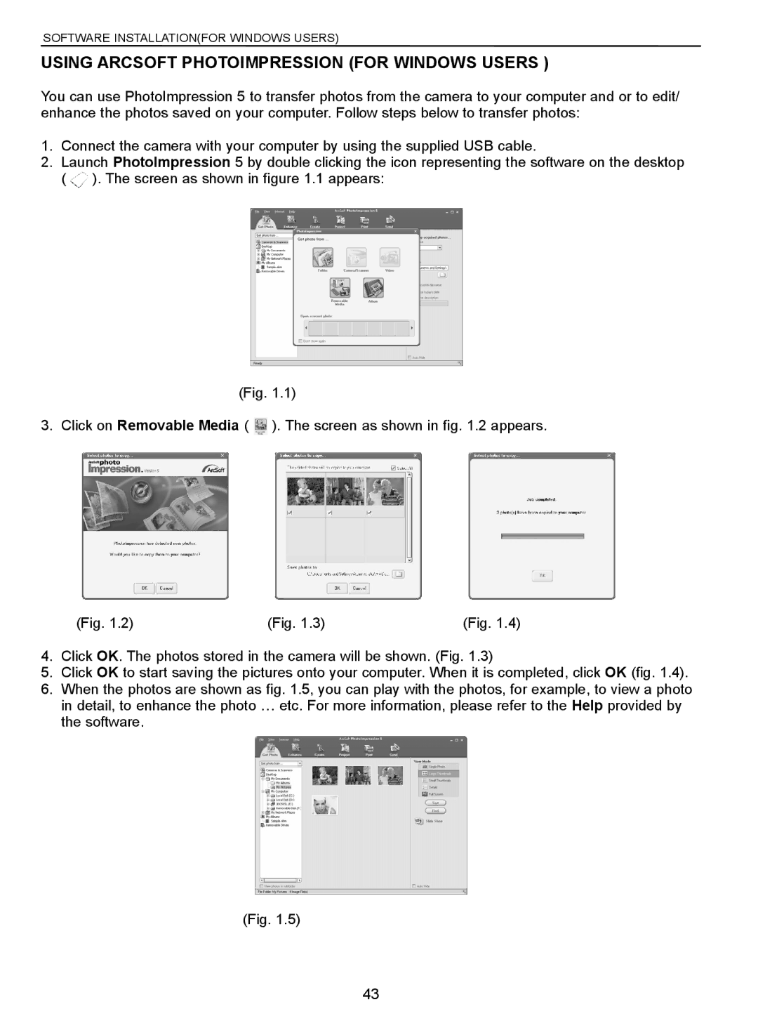 Jenoptik 10.0Z3 manual Using Arcsoft Photoimpression for Windows Users 