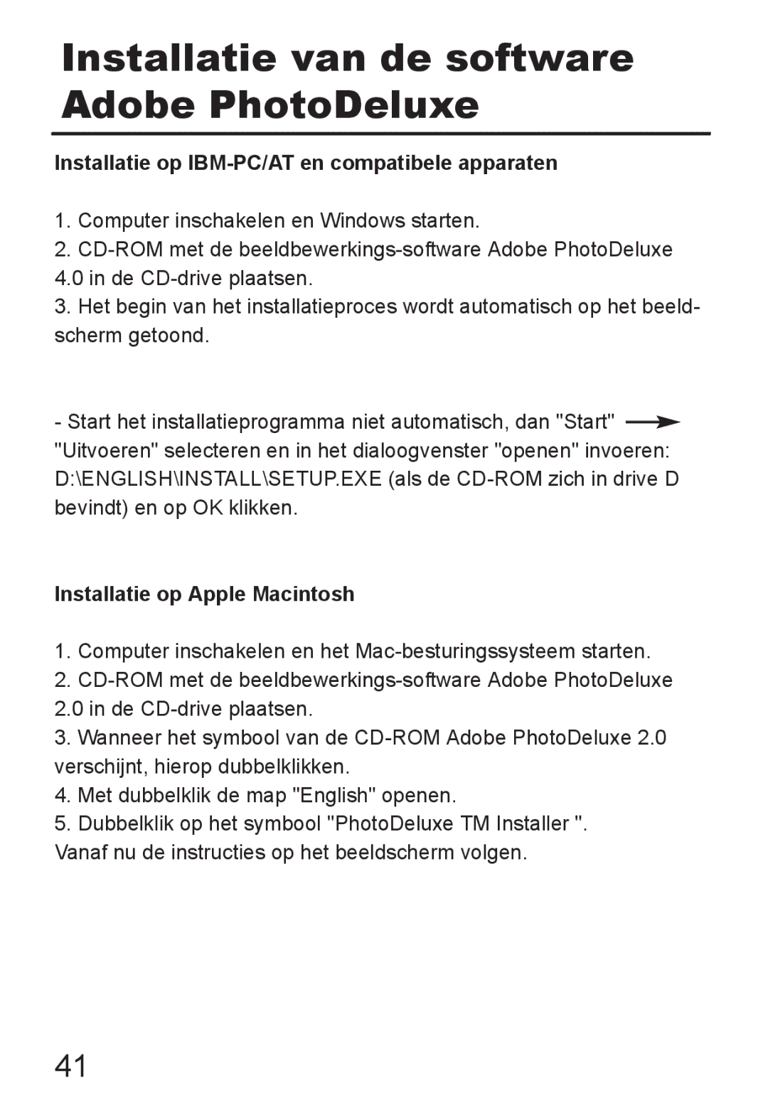 Jenoptik JD 1300F manual Installatie op IBM-PC/AT en compatibele apparaten, Installatie op Apple Macintosh 