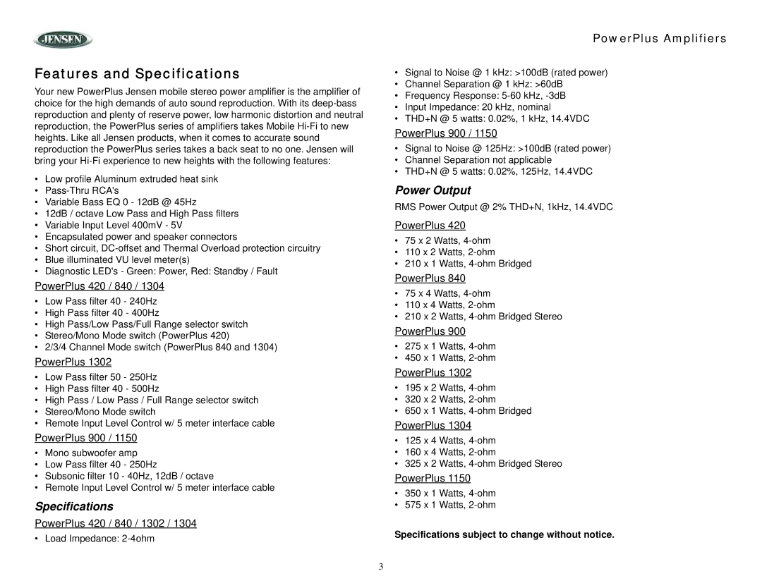 Jensen 1304, 1150, 1302, 420, 840 operation manual Features and Specifications, Power Output 