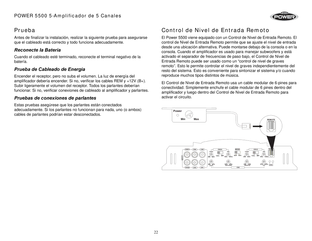 Jensen 5500 operation manual Control de Nivel de Entrada Remoto, Reconecte la Batería, Prueba de Cableado de Energía 