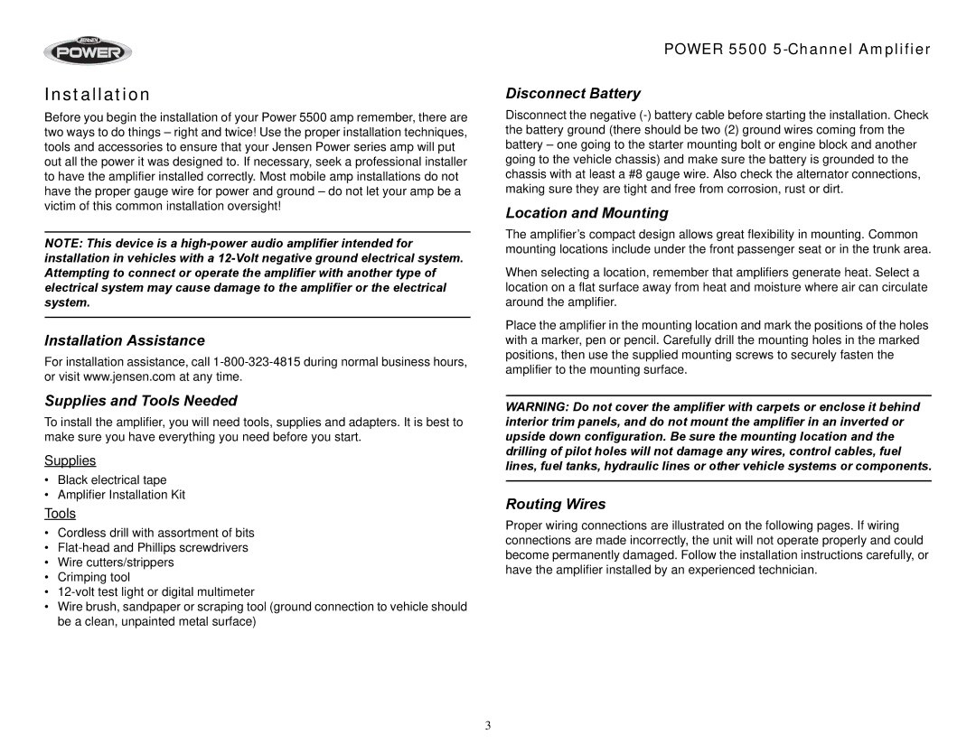 Jensen 5500 Installation Assistance Supplies and Tools Needed, Disconnect Battery, Location and Mounting 