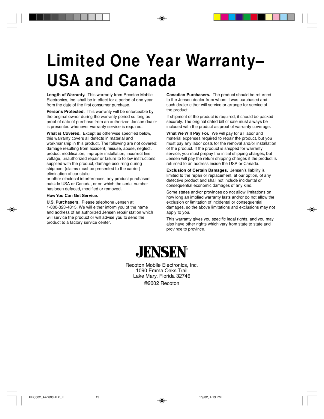 Jensen A600HLX, A400HLX warranty Limited One Year Warranty- USA and Canada 