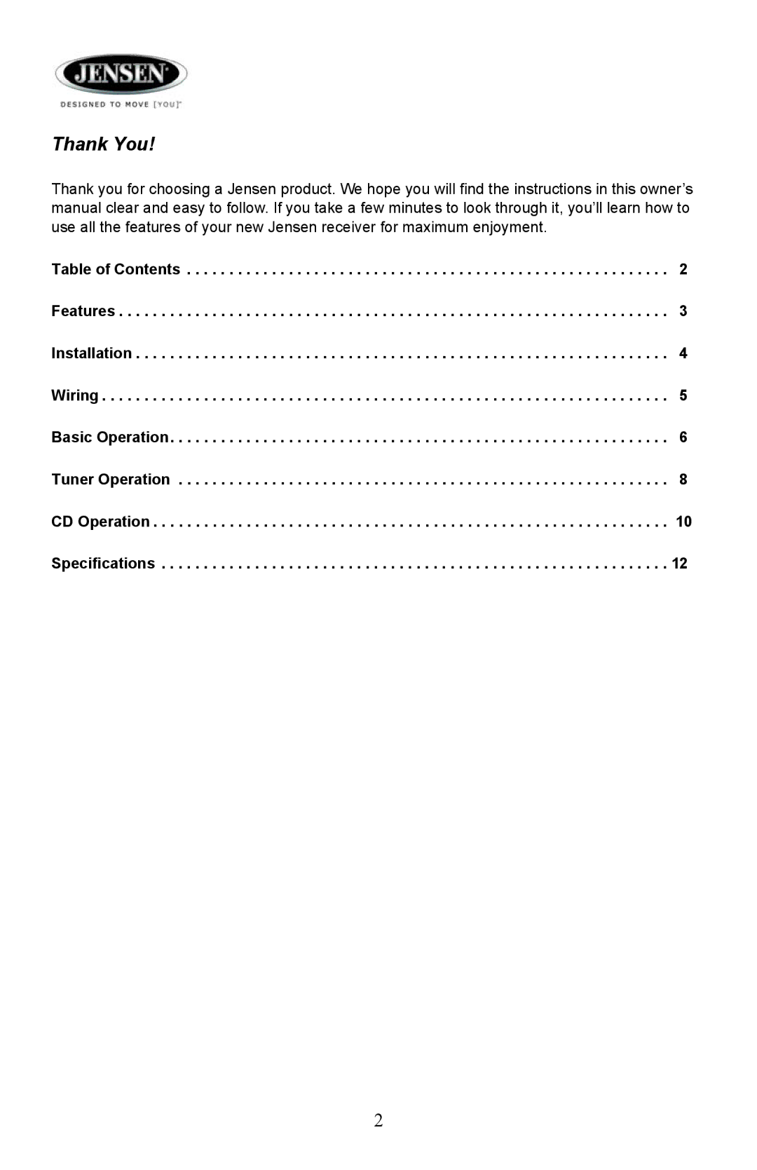 Jensen AWM910 owner manual Thank You 