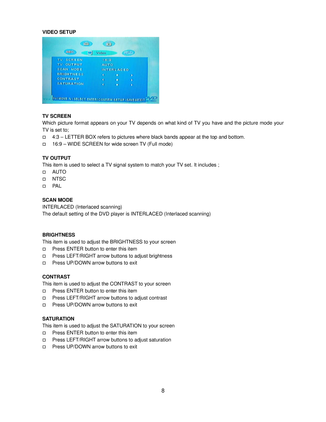 Jensen AWM950 owner manual Video Setup TV Screen, TV Output, Scan Mode, Brightness, Contrast, Saturation 