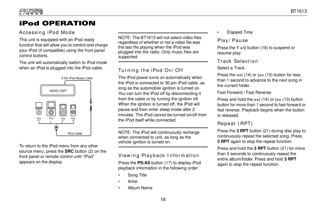 Jensen BT1613 owner manual Accessing iPod Mode, Turning the iPod On/Off, Viewing Playback Information, Track Selection 