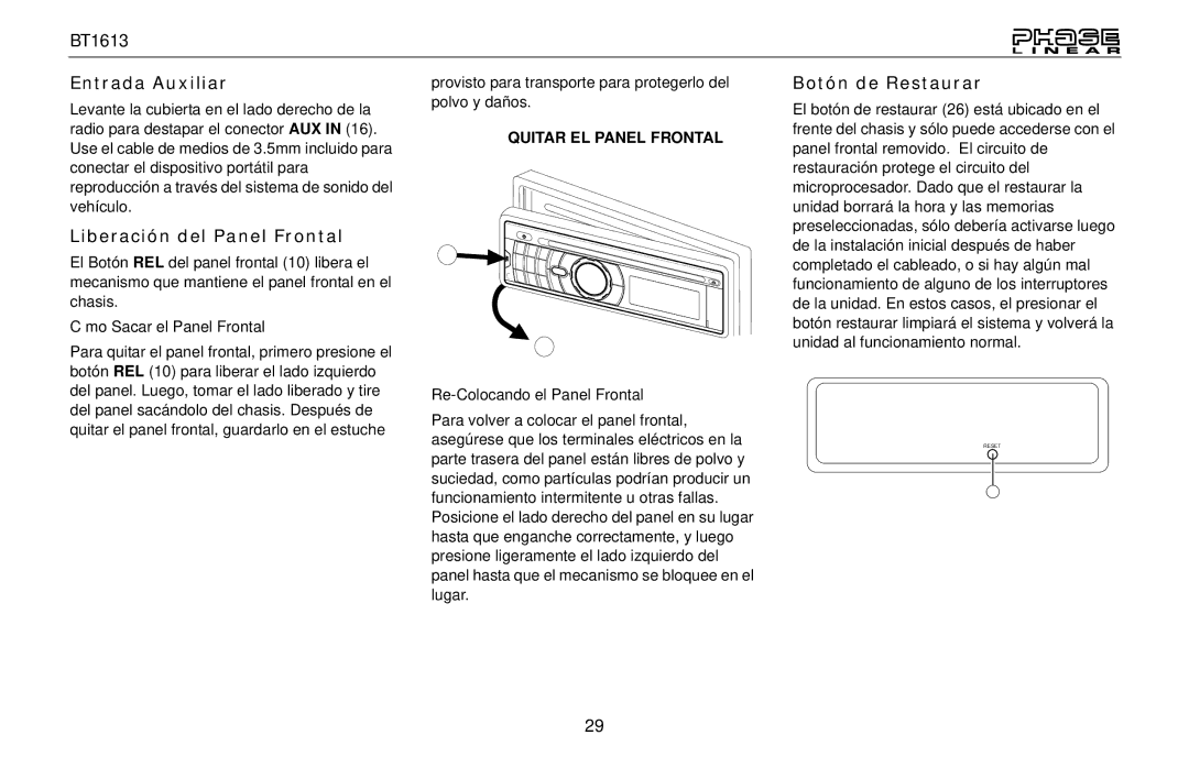 Jensen BT1613 owner manual Entrada Auxiliar, Liberación del Panel Frontal, Botón de Restaurar, Cómo Sacar el Panel Frontal 