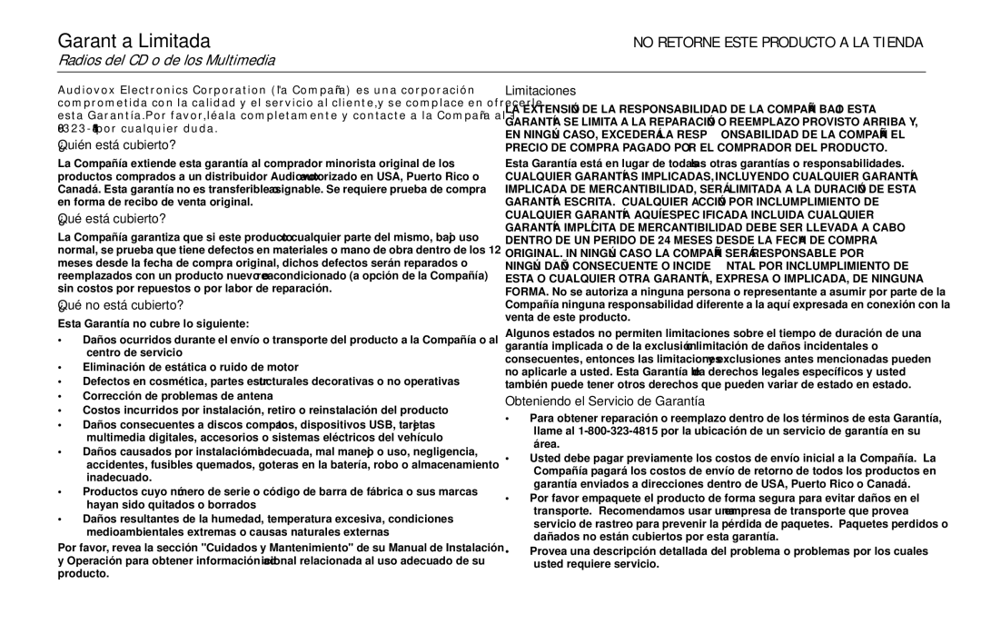 Jensen BT1613 owner manual ¿Quién está cubierto?, ¿Qué está cubierto?, ¿Qué no está cubierto?, Limitaciones 