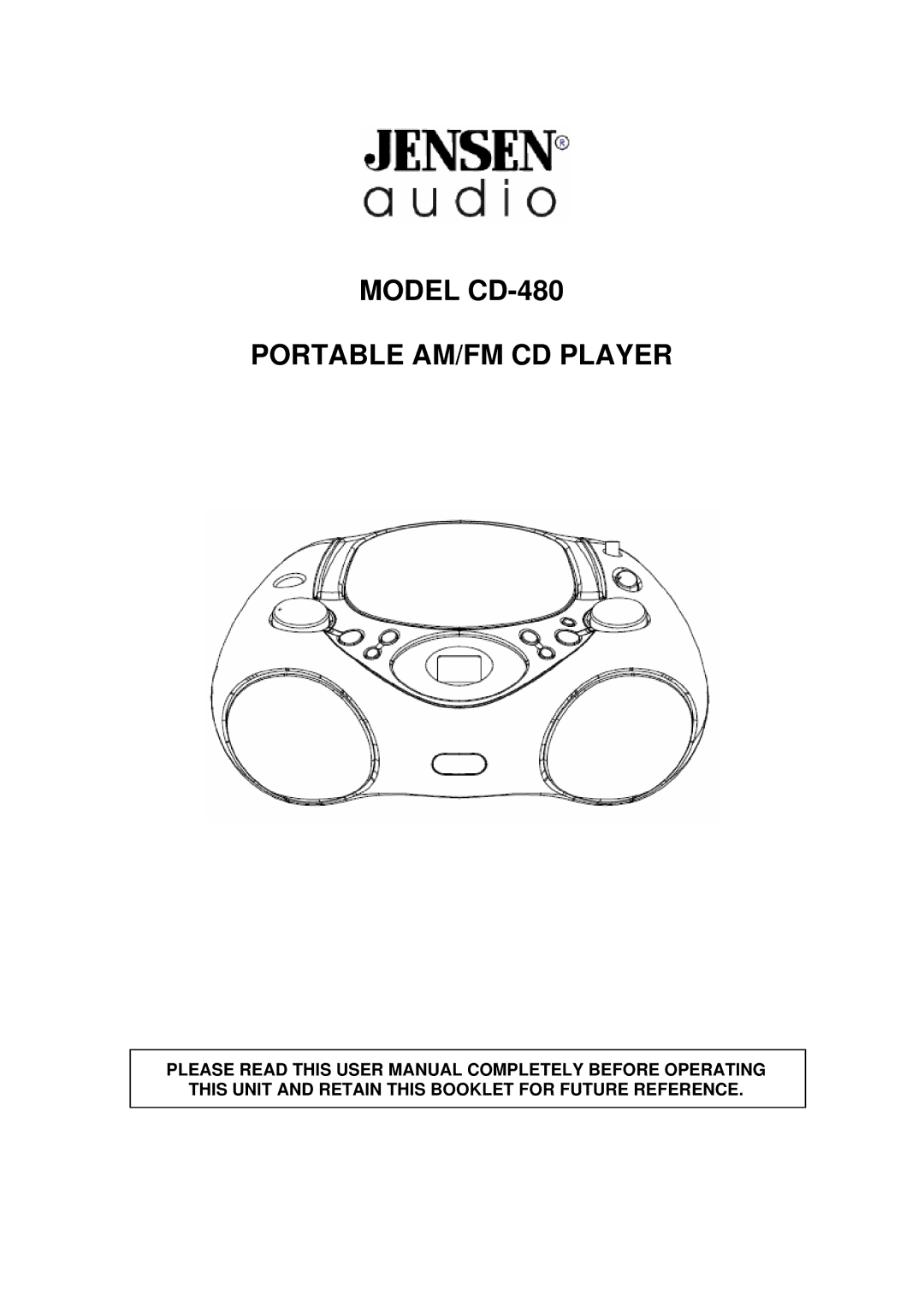 Jensen user manual Model CD-480 Portable AM/FM CD Player 