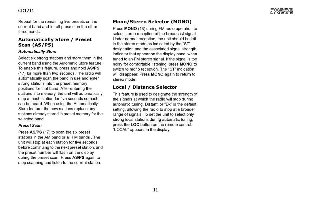 Jensen CD1211 owner manual Automatically Store / Preset Scan AS/PS, Mono/Stereo Selector Mono, Local / Distance Selector 