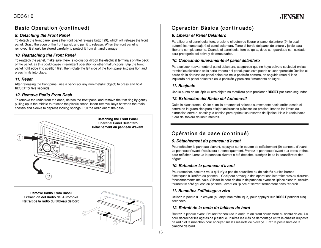 Jensen CD3610 owner manual Detaching the Front Panel, Reattaching the Front Panel, Reset, Remove Radio From Dash, Reajuste 