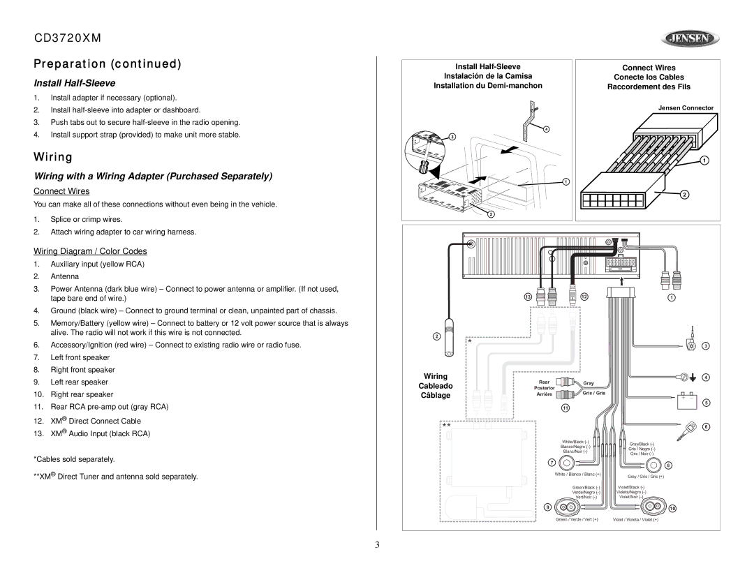 Jensen owner manual CD3720XM Preparation, Install Half-Sleeve, Wiring with a Wiring Adapter Purchased Separately 