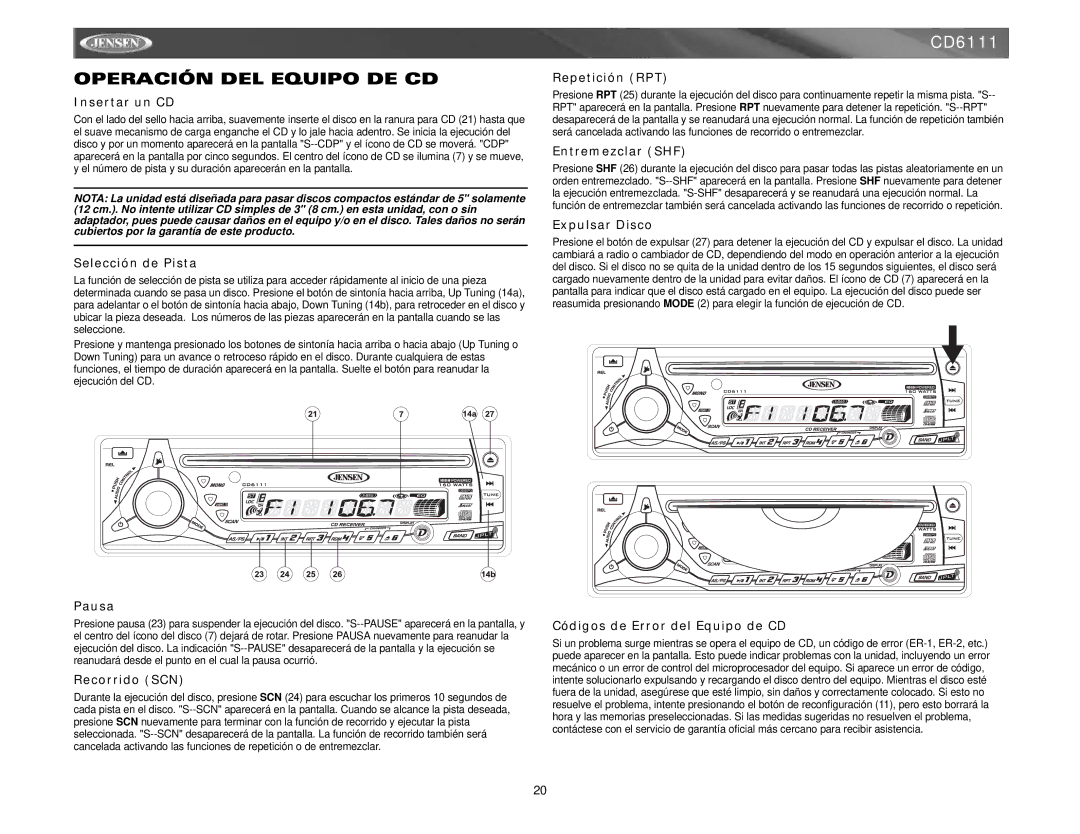 Jensen CD6111 instruction manual Operación DEL Equipo DE CD 