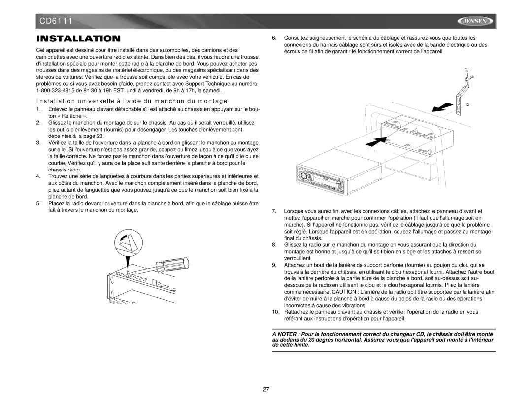 Jensen CD6111 instruction manual Installation universelle à laide du manchon du montage 