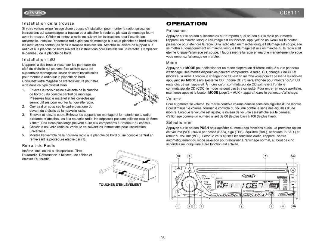 Jensen CD6111 Installation de la trousse, Installation ISO, Retrait de Radio, Puissance, Mode, Volume, Sélectionner 