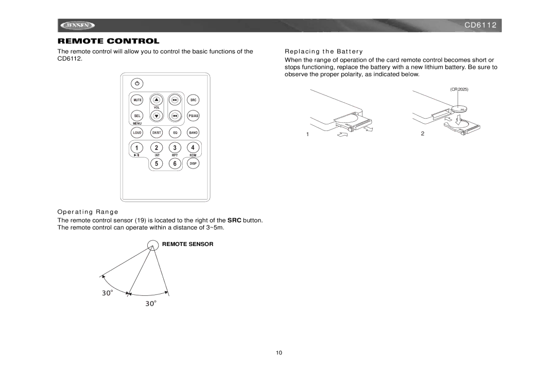 Jensen CD6112 instruction manual Remote Control, Operating Range, Replacing the Battery 